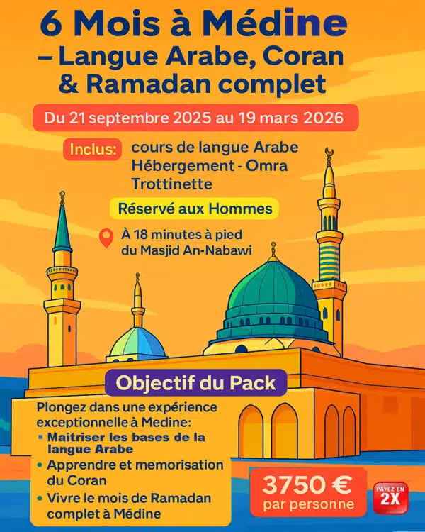 6 Mois à Médine – Langue Arabe, Coran, Ramadan