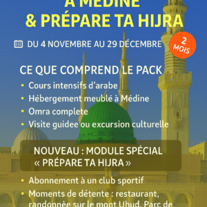 Apprends l’Arabe à Médine & Prépare ta Hijra Novembre-Décembre